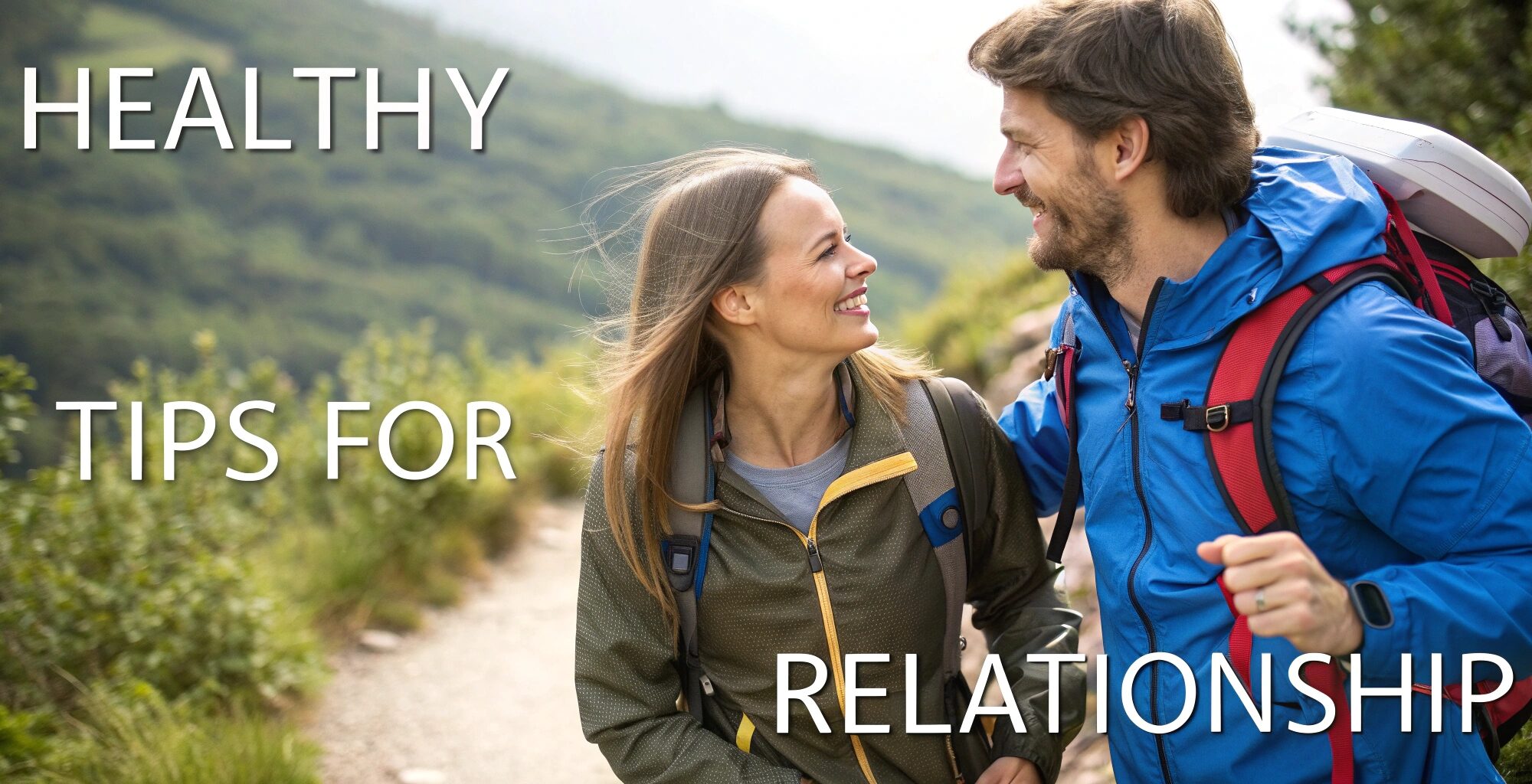 Tips for a Healthy Body and a Strong Relationship